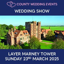 Layer Marney Tower Wedding Show